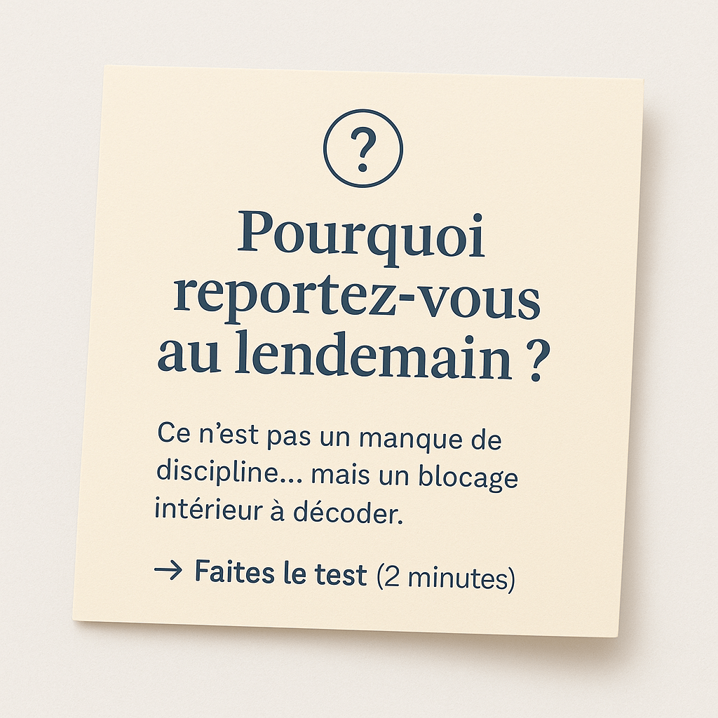 Pourquoi je procrastine - Quiz express