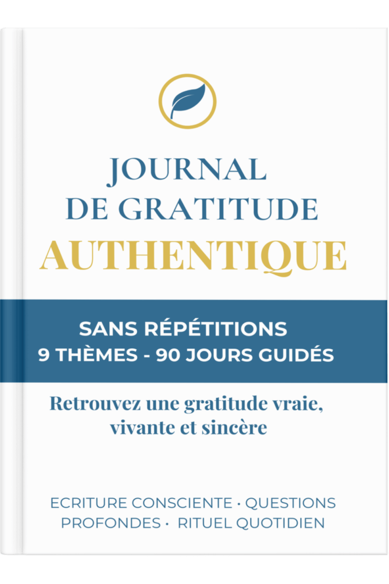 JOURNAL DE GRATITUDE : retrouver joie et sérénité intérieure par la gratitude authentique