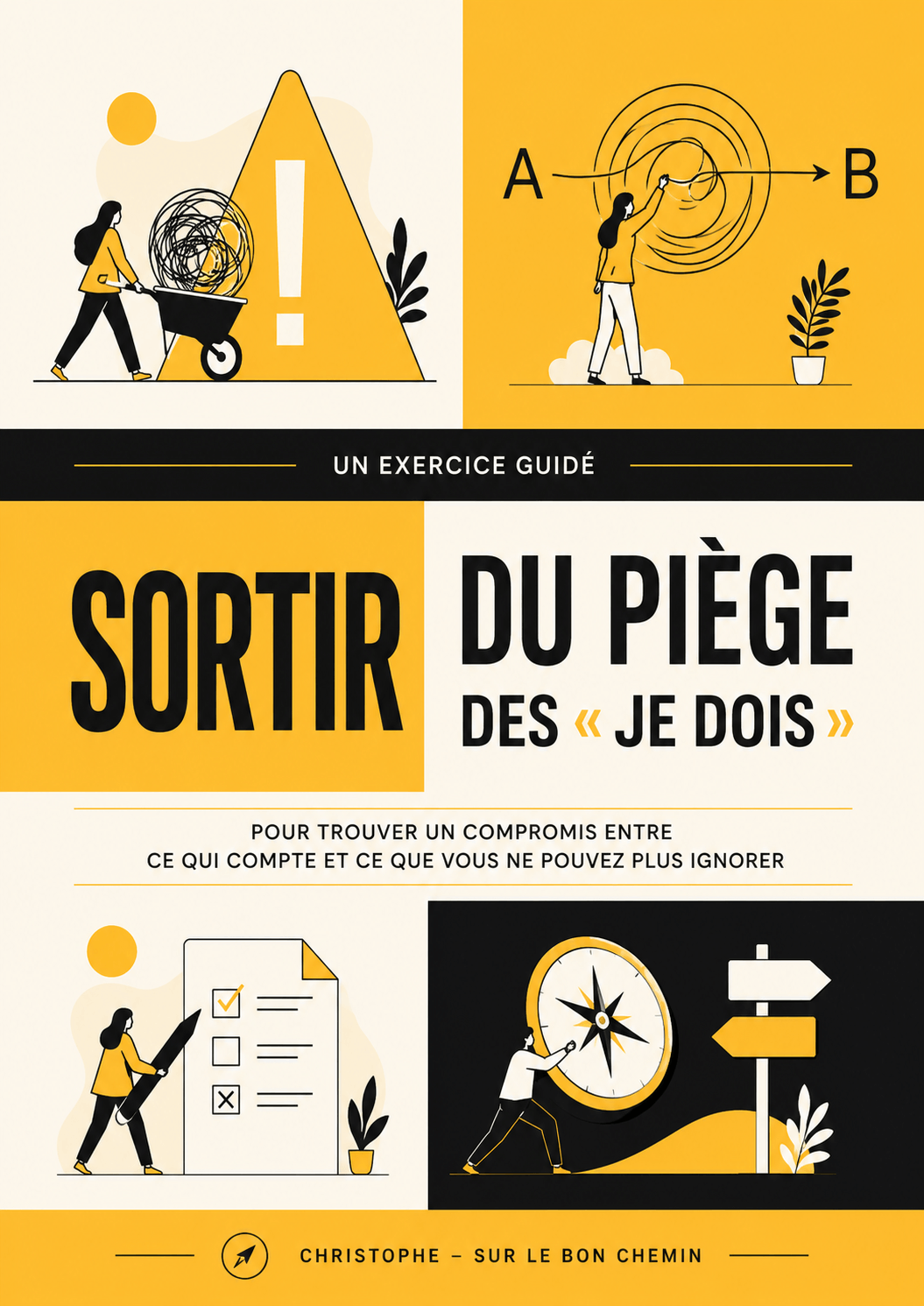 Couverture du guide Sortir du piège des je dois
